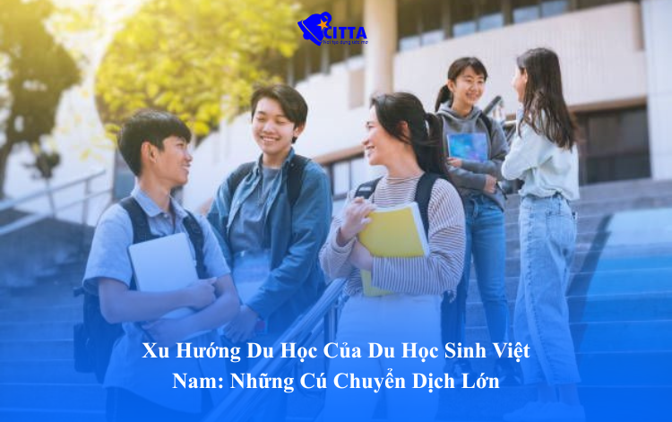 Xu Hướng Du Học Của Du Học Sinh Việt Nam
