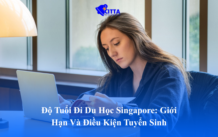 Độ Tuổi Đi Du Học Singapore: Giới Hạn Và Điều Kiện Tuyển Sinh