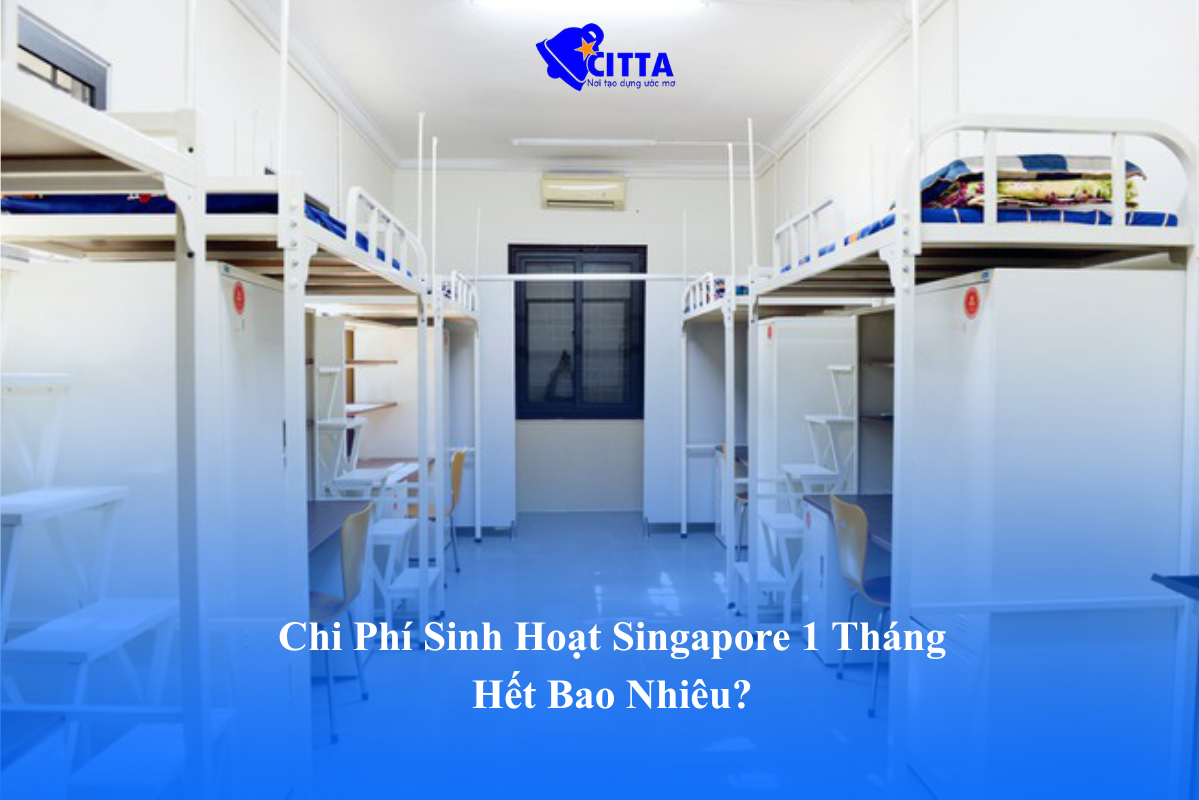 Chi Phí Sinh Hoạt Singapore 1 Tháng Hết Bao Nhiêu?